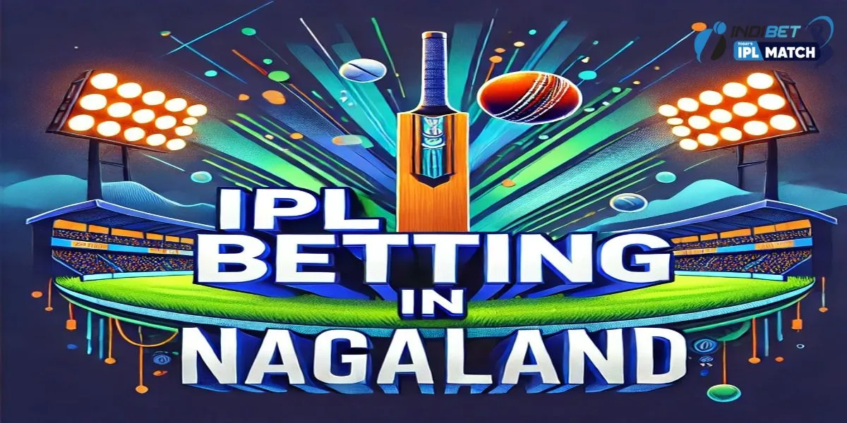 IPL Betting in Nagaland