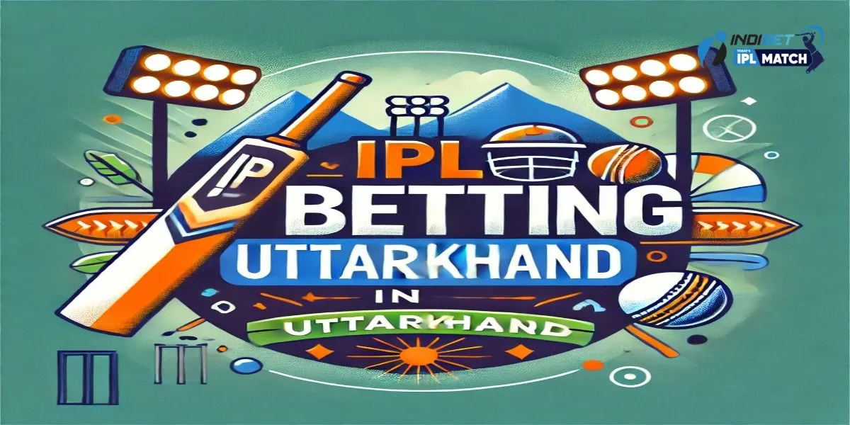 IPL Betting in Uttarakhand