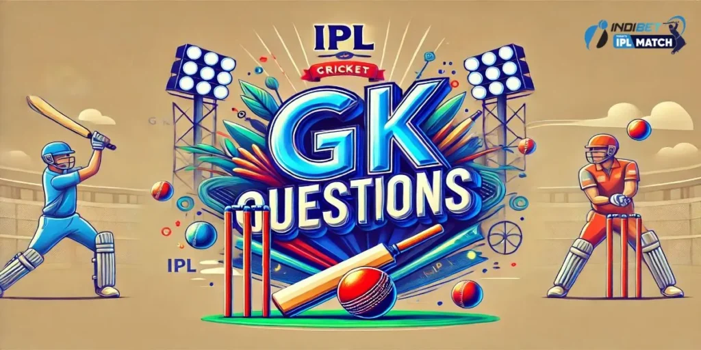 IPL GK Questions