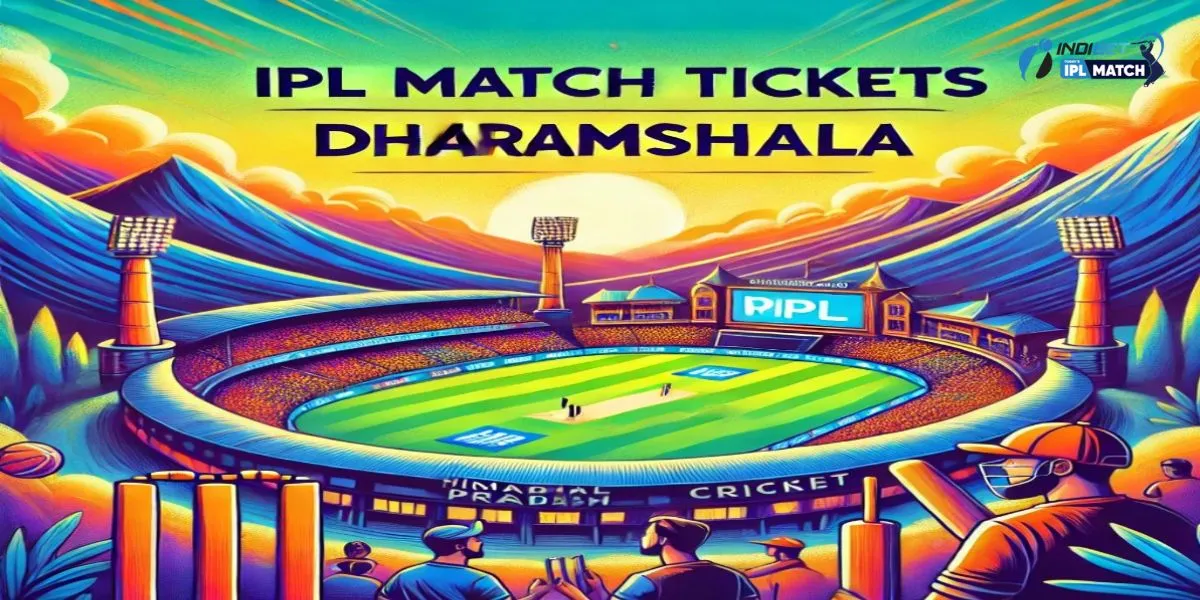 IPL Match Tickets Dharamshala