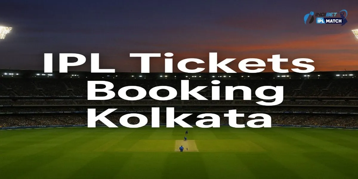 IPL Tickets Booking Kolkata