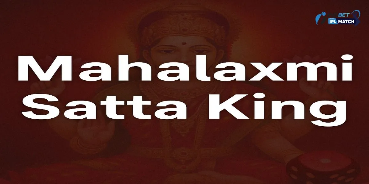 Mahalaxmi Satta King