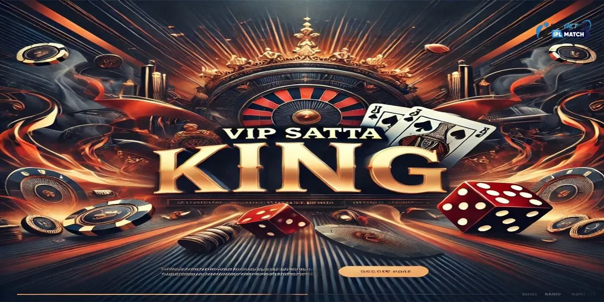 VIP Satta King
