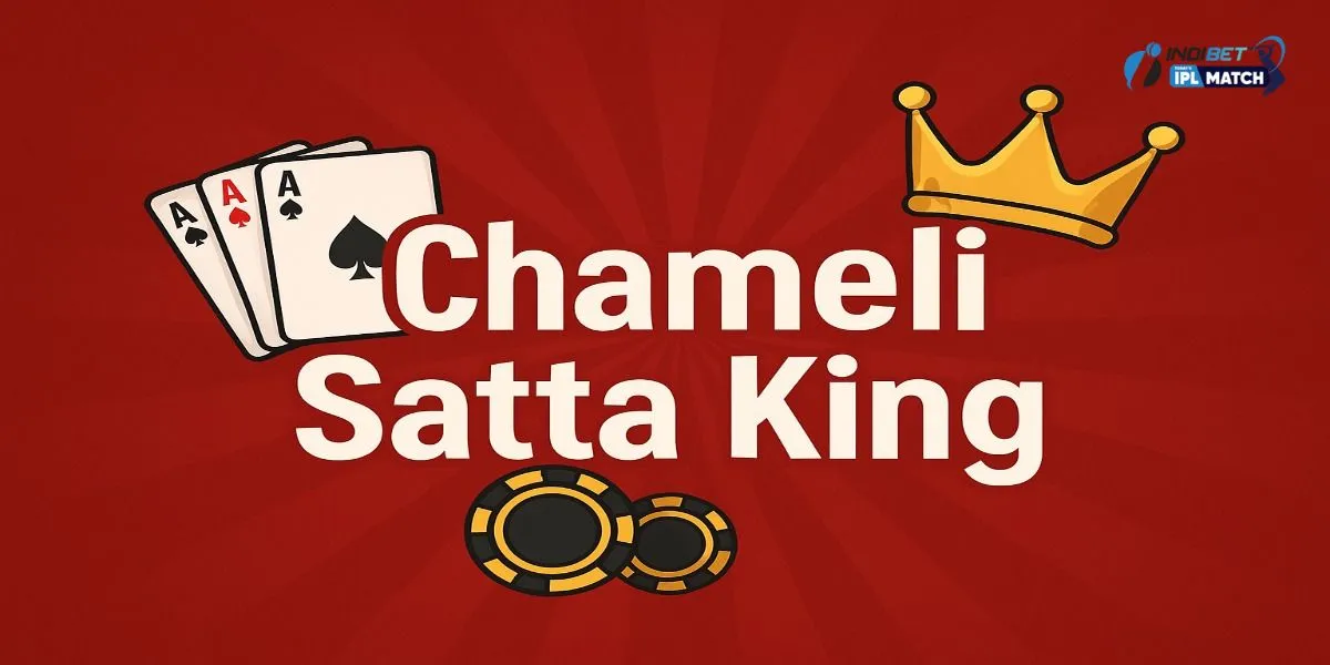 Chameli Satta King
