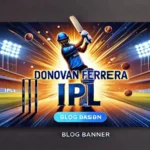Donovan ferreira ipl