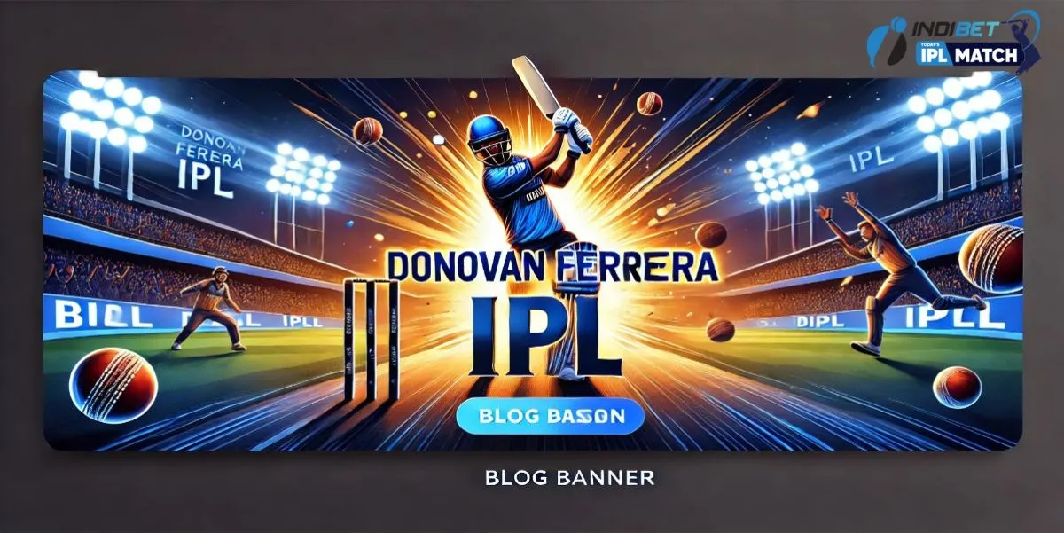 Donovan ferreira ipl