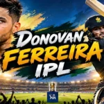 Donovan Ferreira IPL